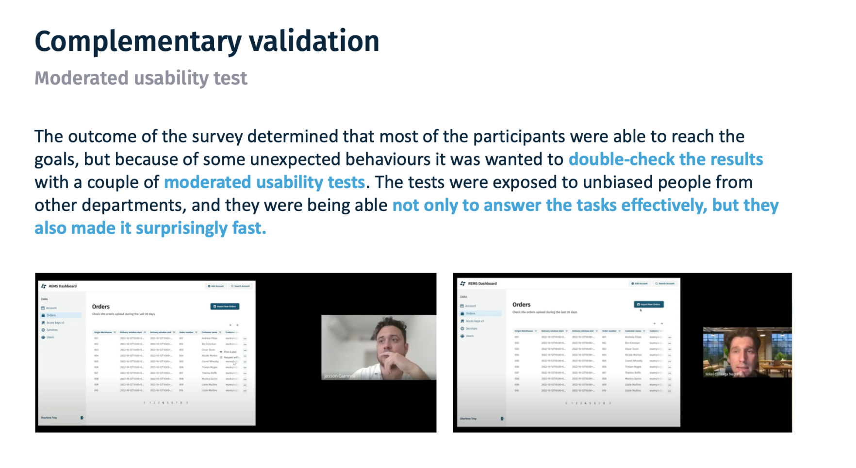 Moderated usability test with internal users